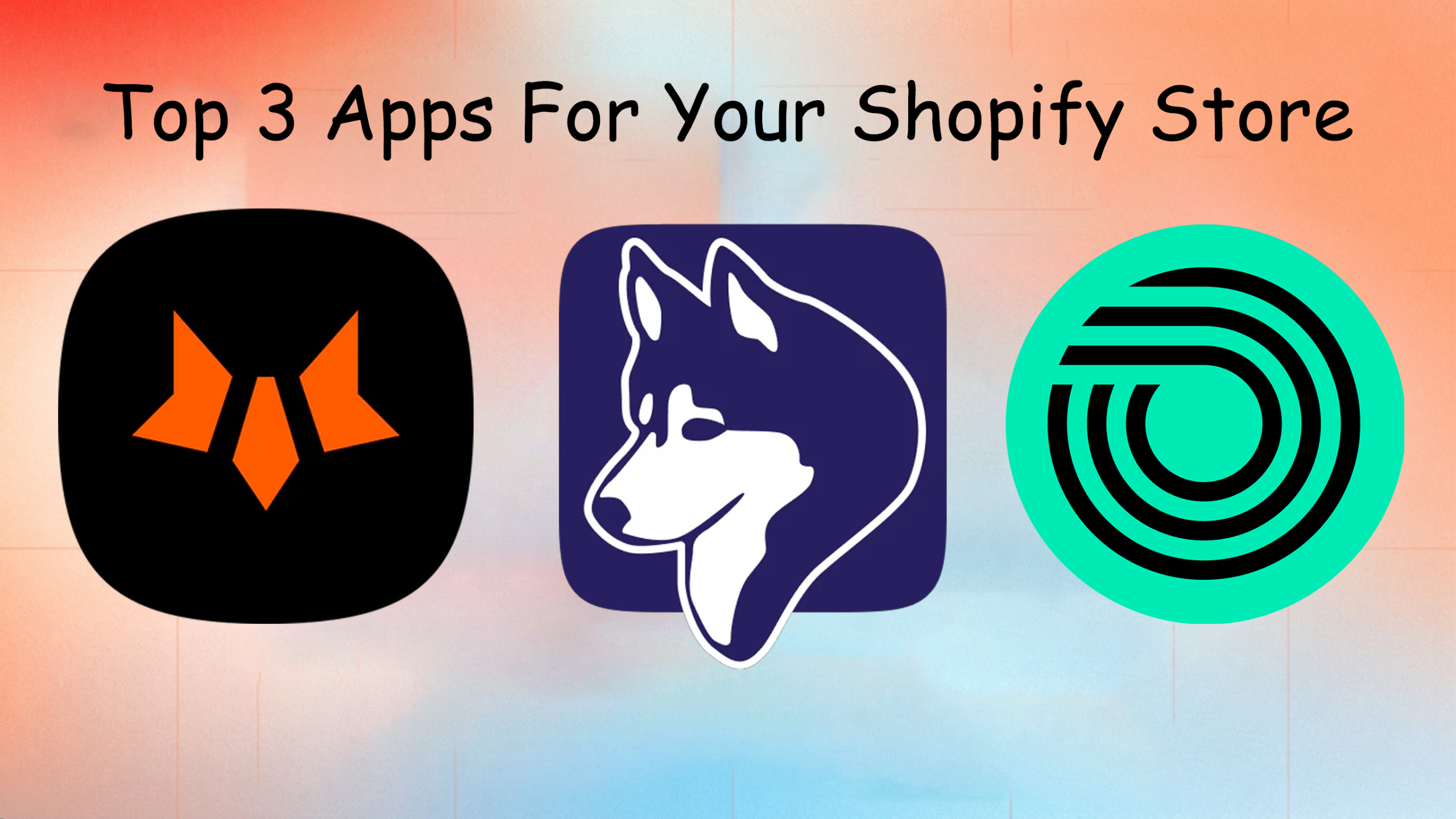 Top 3 Shopify apps feature image showing FoxKit, Husky, and Okendo logos, highlighting essential tools for upsells, size charts, and product reviews to improve store conversions.